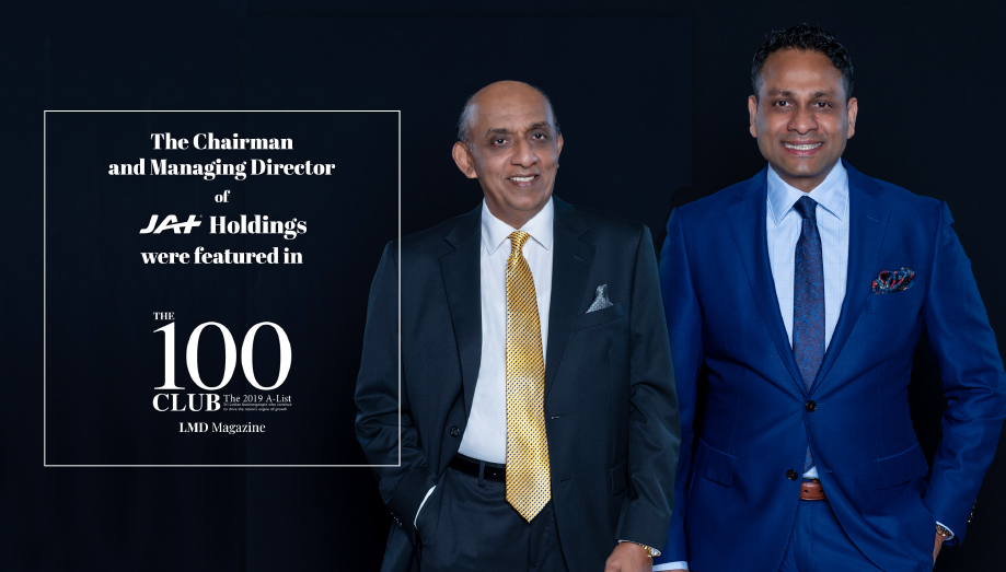 The Chairman and Managing Director of JAT Holdings featured in LMD Magazine