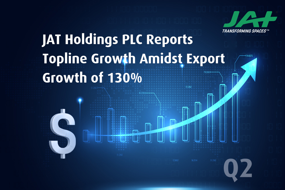 JAT Holdings PLC Reports Topline Growth Amidst Export Growth of 130%